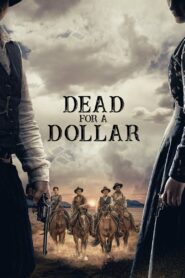 Dead for a Dollar Online In Netflix