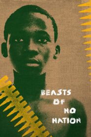 Beasts of No Nation Online In Netflix