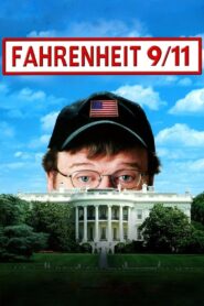 Fahrenheit 9/11 Online In Netflix