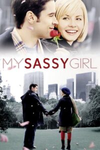 My Sassy Girl Online In Netflix