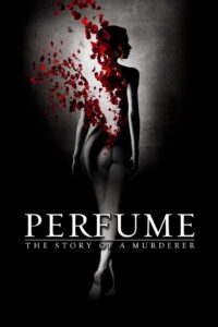 Perfume: The Story of a Murderer Online In Netflix