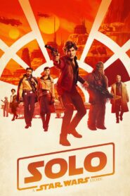 Solo: A Star Wars Story Online In Netflix