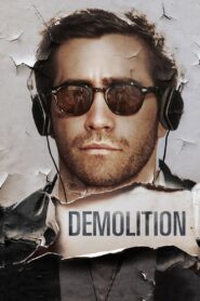 Demolition Online In Netflix