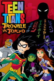 Teen Titans: Trouble in Tokyo Online In Netflix