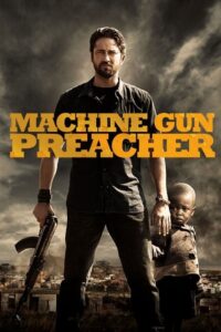 Machine Gun Preacher Online In Netflix