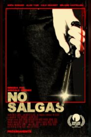 No salgas Online In Netflix