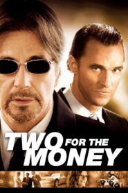 Two for the Money Online In Netflix