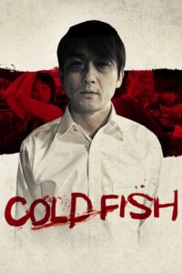 Cold Fish Online In Netflix