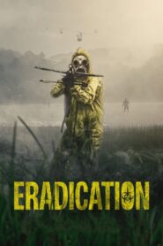 Eradication Online In Netflix