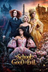 The School for Good and Evil Online In Netflix