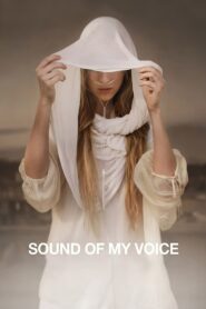 Sound of My Voice Online In Netflix