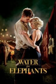 Water for Elephants Online In Netflix