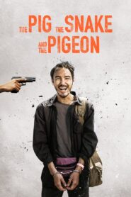 The Pig, the Snake and the Pigeon Online In Netflix