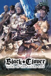 Black Clover: Sword of the Wizard King Online In Netflix