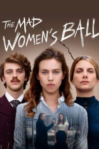 The Mad Women’s Ball Online In Netflix