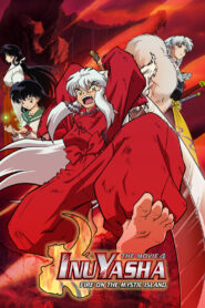 Inuyasha the Movie 4: Fire on the Mystic Island Online In Netflix