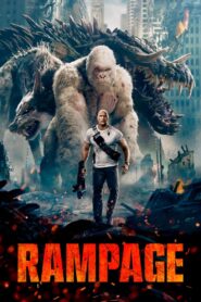 Rampage Online In Netflix