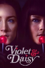 Violet & Daisy Online In Netflix