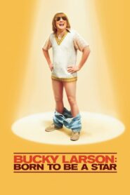 Bucky Larson: Born to Be a Star Online In Netflix