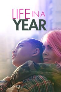 Life in a Year Online In Netflix