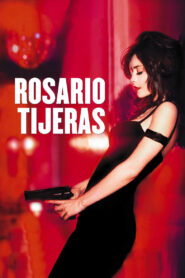 Rosario Tijeras Online In Netflix