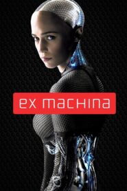 Ex Machina Online In Netflix