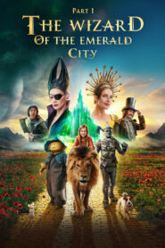 The Wizard of the Emerald City, Part 1