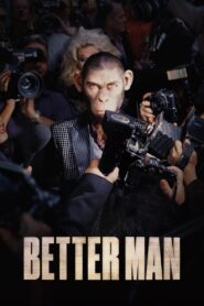 Better Man Online In Netflix