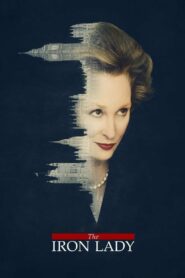 The Iron Lady Online In Netflix