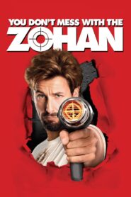 You Don’t Mess with the Zohan Online In Netflix