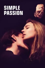 Simple Passion Online In Netflix