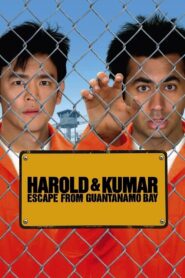 Harold & Kumar Escape from Guantanamo Bay Online In Netflix