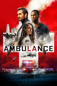 Ambulance Online In Netflix