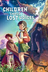 Children Who Chase Lost Voices Online In Netflix