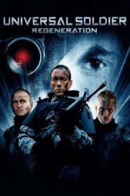 Universal Soldier: Regeneration Online In Netflix