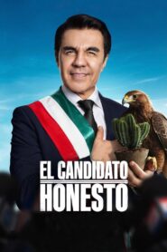 El Candidato Honesto Online In Netflix