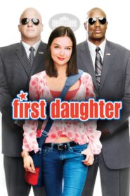 First Daughter Online In Netflix