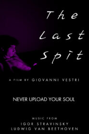 The last spit Online In Netflix