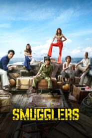 Smugglers Online In Netflix