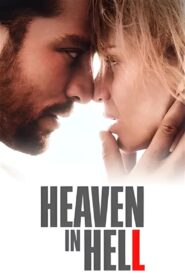 Heaven in Hell Online In Netflix