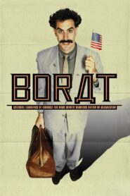 Borat: Cultural Learnings of America for Make Benefit Glorious Nation of Kazakhstan Online In Netflix