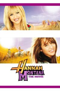 Hannah Montana: The Movie Online In Netflix