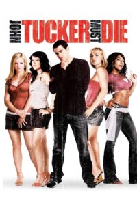 John Tucker Must Die Online In Netflix