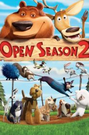 Open Season 2 Online In Netflix