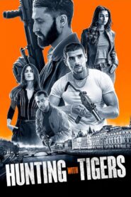 Hunting With Tigers Online In Netflix