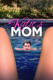 Katie’s Mom Online In Netflix