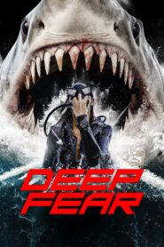 Deep Fear Online In Netflix