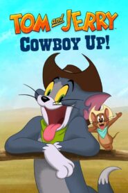 Tom and Jerry Cowboy Up! Online In Netflix