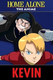 Home Alone: The Anime – Kevin Online In Netflix