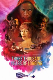 Three Thousand Years of Longing Online In Netflix